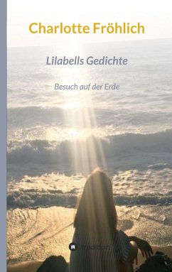 Lilabells Gedichte - Fröhlich, Charlotte