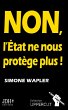 NON, L'État ne nous protège plus !... - Bild 1