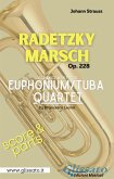 Euphonium / Tuba Quartet "Radetzky Marsch" by Strauss (score & set of parts) (fixed-layout eBook, ePUB)