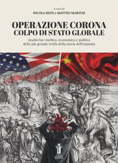 Operazione Corona: Colpo di stato globale (eBook, ePUB) - Bizzi, Nicola; Martini, Matteo