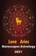 Aries Love Horoscope & Astrology 2021... - Bild 1