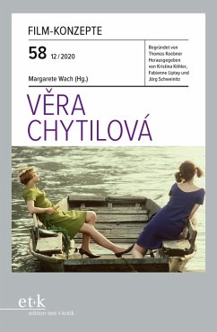 FILM-KONZEPTE 58 - Vera Chytilová (eBook, ePUB)
