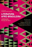 Literatura afro-brasileira: abordagens na sala de aula (eBook, ePUB) Literatura afro-brasileira: abordagens na sala de aula (eBook, ePUB)
