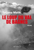 Le loup du Val de Bagnes (eBook, ePUB)