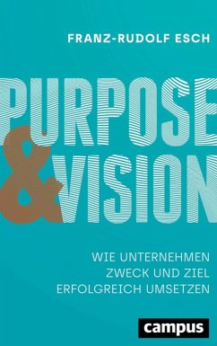 Purpose und Vision (eBook, ePUB) - Esch, Franz-Rudolf