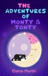 The Adventures of Monty & Tonty (eBook,... - Bild 1