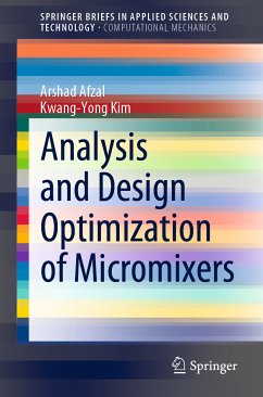 Analysis and Design Optimization of Micromixers (eBook, PDF) - Afzal, Arshad; Kim, Kwang-Yong