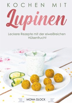 Kochen mit Lupinen (eBook, ePUB)