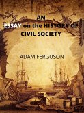 An Essay On The History Of Civil Society (eBook, ePUB)