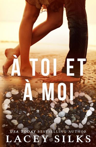 À toi et à moi (eBook, ePUB)