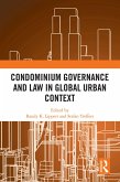 Condominium Governance and Law in Global Urban Context (eBook, ePUB)