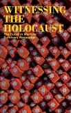 Witnessing the Holocaust (eBook, ePUB)