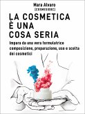 La cosmetica è una cosa seria (eBook, ePUB)