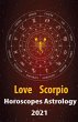 Scorpio Love Horoscope & Astrology 2021... - Bild 1