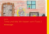 Tinka und Mia: Wir Katzen vom Fluss 2 (eBook, ePUB)