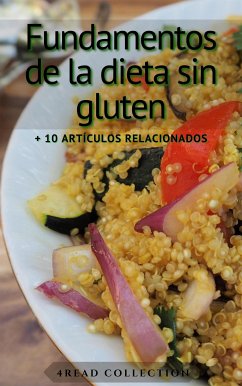 Fundamentos de la dieta sin gluten (fixed-layout eBook, ePUB) - Collection, 4Read