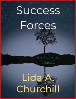 Success Forces (eBook, ePUB) - A. Churchill, Lida