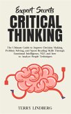 Expert Secrets - Critical Thinking (eBook, ePUB)