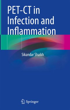 PET-CT in Infection and Inflammation (eBook, PDF) - Shaikh, Sikandar