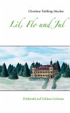 Lil, Flo und Jul (eBook, ePUB) Lil, Flo und Jul (eBook, ePUB)