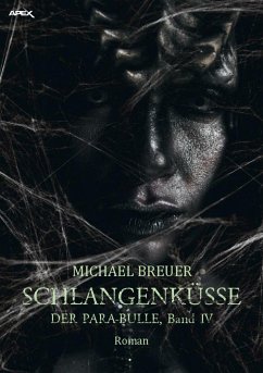 SCHLANGENKÜSSE (eBook, ePUB) - Breuer, Michael