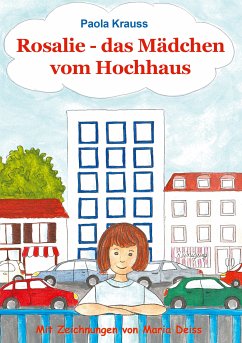 Rosalie, das Mädchen vom Hochhaus (eBook, ePUB) - Krauss, Paola