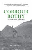 Corrour Bothy (eBook, ePUB)