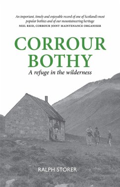 Corrour Bothy (eBook, ePUB) - Storer, Ralph