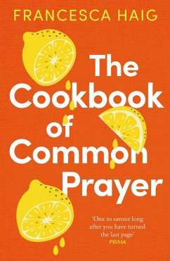 The Cookbook of Common Prayer (eBook, ePUB) - Haig, Francesca