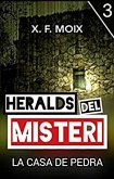 Heralds del misteri. La casa de pedra (eBook, ePUB)