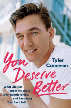 You Deserve Better (eBook, ePUB) - Cameron, Tyler