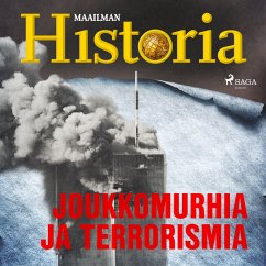 Joukkomurhia ja terrorismia (MP3-Download) - historia, Maailman