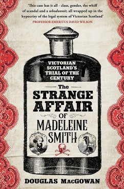 The Strange Affair of Madeleine Smith (eBook, ePUB) - MacGowan, Douglas