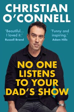 No One Listens to Your Dad's Show (eBook, ePUB) - O'Connell, Christian