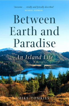 Between Earth and Paradise (eBook, ePUB) - Tomkies, Mike