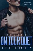 On Tour Duet (Rock Me) (eBook, ePUB)