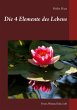 Die 4 Elemente des Lebens (eBook, ePUB) - Bild 1