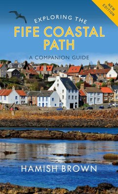 Exploring the Fife Coastal Path (eBook, ePUB) - Brown, Hamish