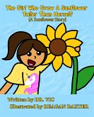 The Girl Who Grew a Sunflower Taller Than Herself (eBook, ePUB)