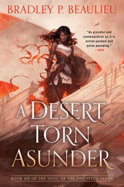 A Desert Torn Asunder (eBook, ePUB) - Beaulieu, Bradley P.