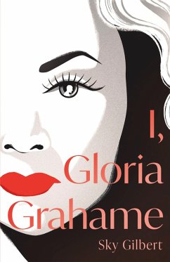 I, Gloria Grahame (eBook, ePUB) - Gilbert, Sky