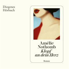 Klopf an dein Herz (MP3-Download) - Nothomb, Amélie