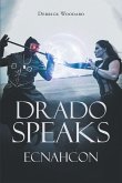 Drado Speaks (eBook, ePUB)