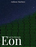 Lost In Memory: Eon (Lost In Memory: Roots) (eBook, ePUB)