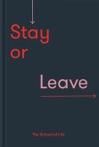 Stay or Leave (eBook, ePUB)
