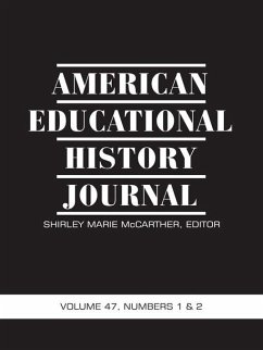 American Educational History Journal (eBook, ePUB)