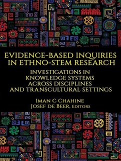 Evidence-Based Inquiries in Ethno-STEM Research (eBook, ePUB)