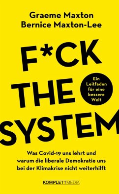 Fuck the system (eBook, PDF) - Maxton, Graeme; Maxton-Lee, Bernice