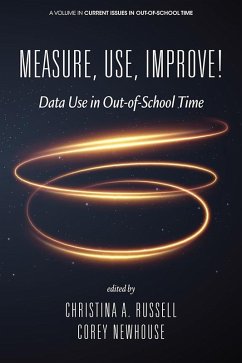 Measure, Use, Improve! (eBook, ePUB)