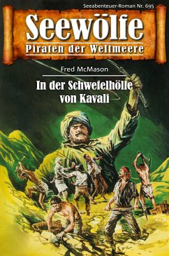 Seewölfe - Piraten der Weltmeere 695 (eBook, ePUB) - McMason, Fred